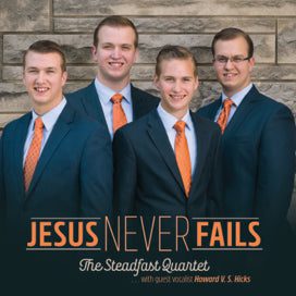 Jesus Never Fails