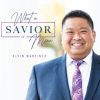 What a Savior Is Mine