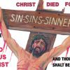 Sin, Sins, Sinners - Banner (more sizes available)