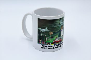 What Shall It Profit A Man? - Cup or Mug Available
