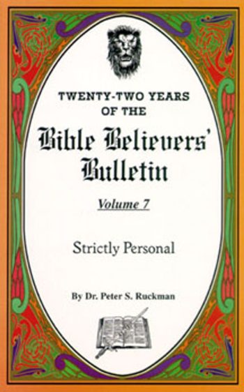 Strictly Personal - Bible Believers' Bulletin Volume 7