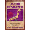 Jacob Deschanzer: Forgive Your Enemies