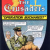 The Crusaders - Operation: Bucharest - Comic Book