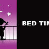 Bed Time - Tract
