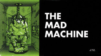 The Mad Machine - Tract