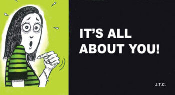 It's All About You! - Tract