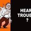 Heart Trouble - Tract