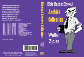 Walter Ziglar: Bible Baptist Blowout Archive - MP3