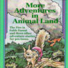 More Adventures in Animal Land