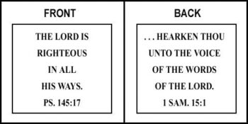 Scripture Sign - Psalms 145:17 and 1 Samuel 15:1