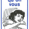 French: Does Anyone Love You? - Tract