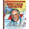 Brother Andrew: Taking Bibles to the World