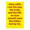 Waterproof Scripture Poster: Jn 14:6