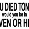 If You Died Tonight - Magnet